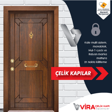 6 seviye celik kapi fiyatlari vira