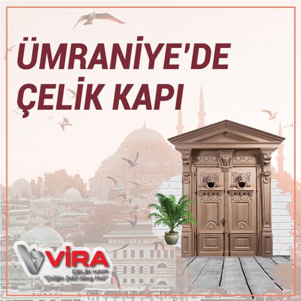 Ümraniye Çelik Kapı 2021